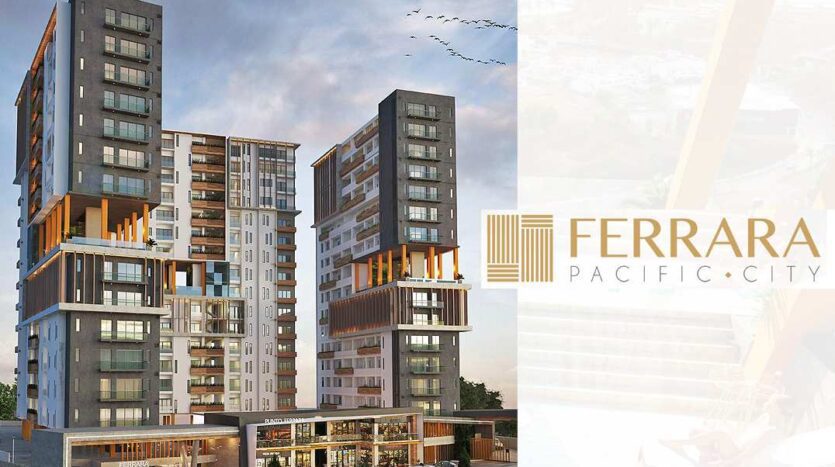Ferrara Pacific City Condominios