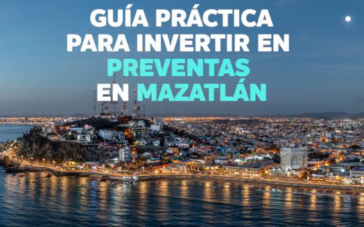 Guia Practica Para Invertir En Preventas De Departamentos En Mazatlan - Articulos - DePreventa Bienes Raíces - 1